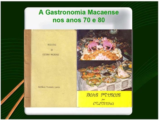 Gastronomia Macaense.Maria João Santos Ferreira (foto104)