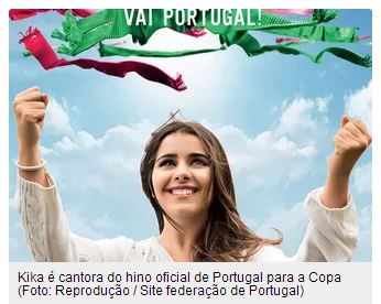 Portugal Kika Hino Selecao Futebol Copa Mundo 2014
